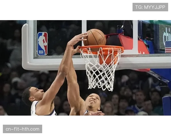 格兰特·威廉姆斯无球牵制力提升，拉开空间效率超同位置